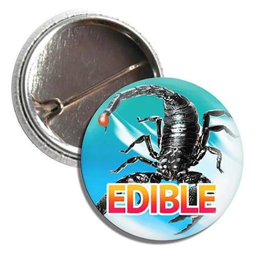 Scorpions are Edible Button