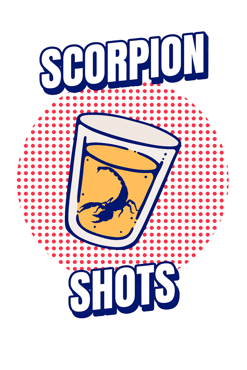 Scorpion Shots
